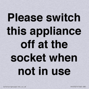 Please switch this appliance off at the socket when not in use